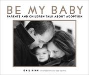 Cover of: Be My Baby by Gail Kinn