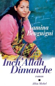 Cover of: Inch'Allah dimanche by Yamina Benguigui