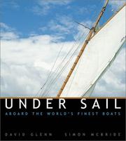 Cover of: Under Sail: Aboard the World's Finest Boats