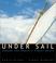 Cover of: Under Sail