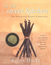 Cover of: In The Sweet Kitchen by Regan Daley