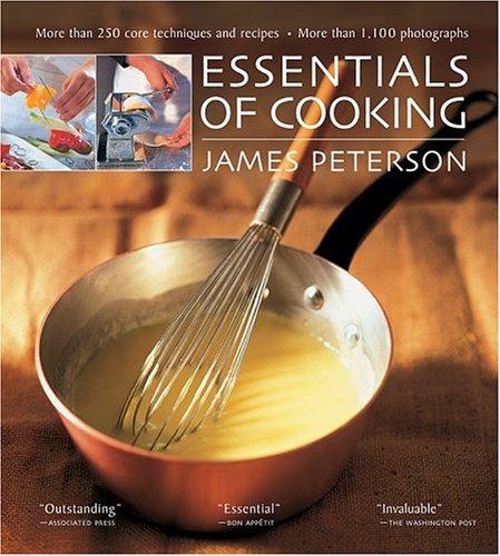 Essentials of Cooking by James Peterson