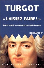 Turgot, Laissez Faire (Collection Des Universites de France,) (French Edition) by Anne-Robert-Jac Turgot