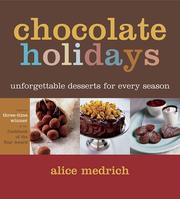 Cover of: Chocolate holidays | Alice Medrich