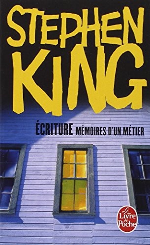 Ecriture (Ldp Litt.Fantas) (French Edition) by S. King