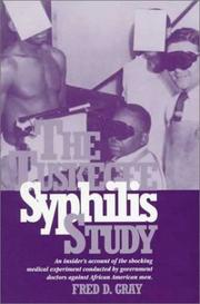 Cover of: The Tuskegee Syphilis Study by Fred D. Gray, Fred D. Gray