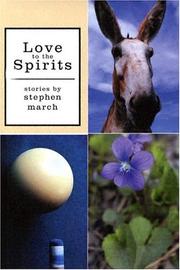 Cover of: Love to the spirits and other stories by Stephen March