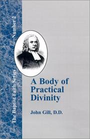 Cover of: A Body of Practical Divinity (Baptist Faith) by John Gill