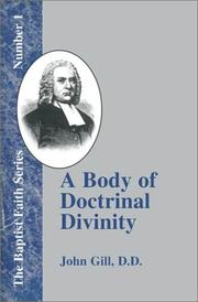 Cover of: A Body of Doctrinal Divinity: Number 1 (Baptist Faith)