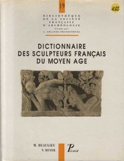 Cover of: Dictionnaire des sculpteurs français du moyen age by Michèle Beaulieu