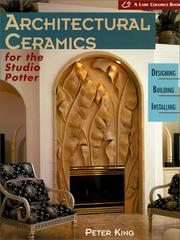 Cover of: Architectural Ceramics for the Studio Potter: Designing, Building, Installing