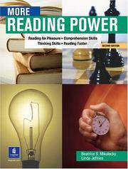 Cover of: More Reading Power: Reading for Pleasure, Comprehension Skills, Thinking Skills, Reading Faster; Second Edition (Student Book)