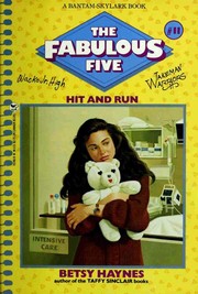 HIT AND RUN (The Fabulous Five, No 11) by Betsy Haynes