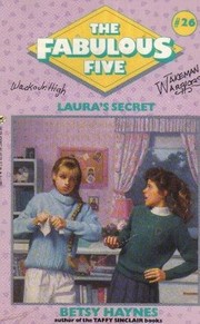 Cover of: LAURA'S SECRET (Fabulous Five)