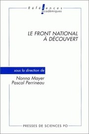 Le Front national à découvert (Références academiques) (French Edition) by Nonna Mayer, Pascal Perrineau