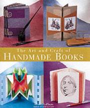 Cover of: The art and craft of handmade books
