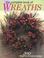 Cover of: The Complete Book of Wreaths
