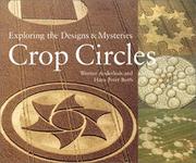 Cover of: Crop Circles: Exploring the Designs & Mysteries