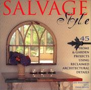 Cover of: Salvage Style: 45 Home & Garden Projects Using Reclaimed Architectural Details