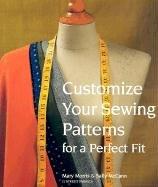 Cover of: Customize Your Sewing Patterns for a Perfect Fit by Mary Morris, Sally McCann