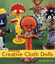 Making creative cloth dolls by Marthe Le Van