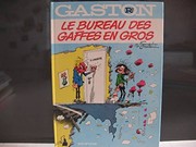 Cover of: Le Bureau des Gaffes en Gros (Gaston Lagaffe)