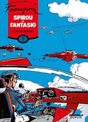 Cover of: Spirou et Fantasio Intégrale, Tome 7 : Le mythe Zorglub : 1959-1960