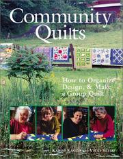 Cover of: Community Quilts by Karol Kavaya, Vicki Skemp