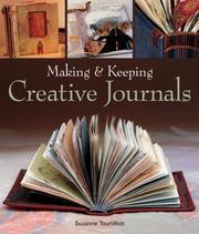 Cover of: Making and Keeping Creative Journals