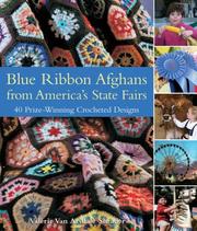 Cover of: Blue Ribbon Afghans from America's State Fairs by Valerie Van Arsdale Shrader