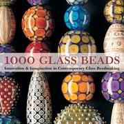 Cover of: 1000 Glass Beads by Lark Books