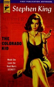 The Colorado Kid by Stephen King, Bettina Blanch Tyroller