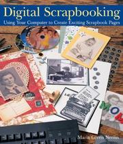Cover of: Digital Scrapbooking: Using Your Computer to Create Exciting Scrapbook Pages
