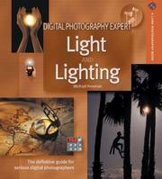 Cover of: Digital Photography Expert: Light and Lighting by Michael Freeman