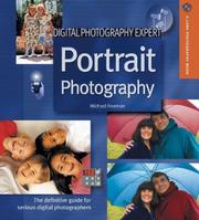 Cover of: Digital Photography Expert: Portrait Photography: The Definitive Guide for Serious Digital Photographers (A Lark Photography Book)