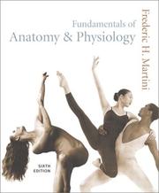 Cover of: Fundamentals of anatomy & physiology by Frederic Martini