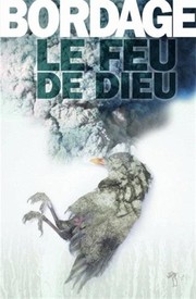 Cover of: Le Feu de Dieu