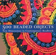 Cover of: 500 Beaded Objects: New Dimensions in Contemporary Beadwork (Lark Jewelry Book)