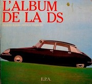 Cover of: L'Album de la DS: Citroen DS
