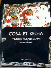 Cover of: Cobá et Xelhá by Martine Fettweis