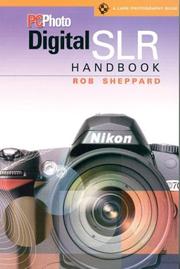 Cover of: PCPhoto Digital SLR Handbook (A Lark Photography Book)