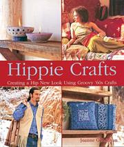 Cover of: Hippie Crafts: Creating a Hip New Look Using Groovy '60s Crafts