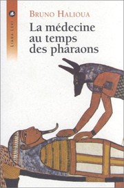 Cover of: La Médecine au temps des pharaons