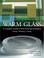 Cover of: Warm Glass: A Complete Guide to Kiln-Forming Techniques