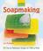 Cover of: Kids' Crafts: Soapmaking