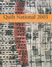 Cover of: Quilt National 2005: The Best in Contemporary Quilts (Quilt National)