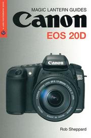 Cover of: Magic Lantern Guides: Canon EOS 20D (Magic Lantern Guides)