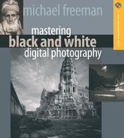 Cover of: Mastering black & white digital photography