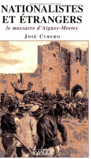 Nationalistes et étrangers by José-Ramón Cubero