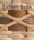 Cover of: The ultimate basket book